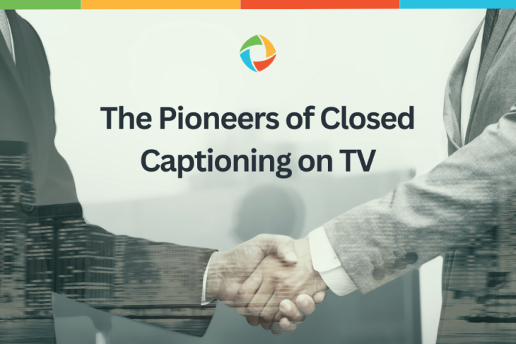 The Pioneers of Closed Captioning on TV (2)